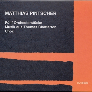 MATTHIAS PINTSCHER: Fünf Orchesterstücke | KAIROS