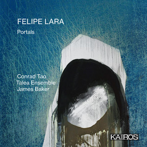 Felipe Lara: Portals Felipe Lara: Portals