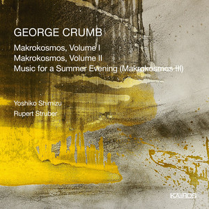 Crumb: Makrokosmos I, II &amp; III &quot;Music for a Summer Evening&quot; (0015029KAI)