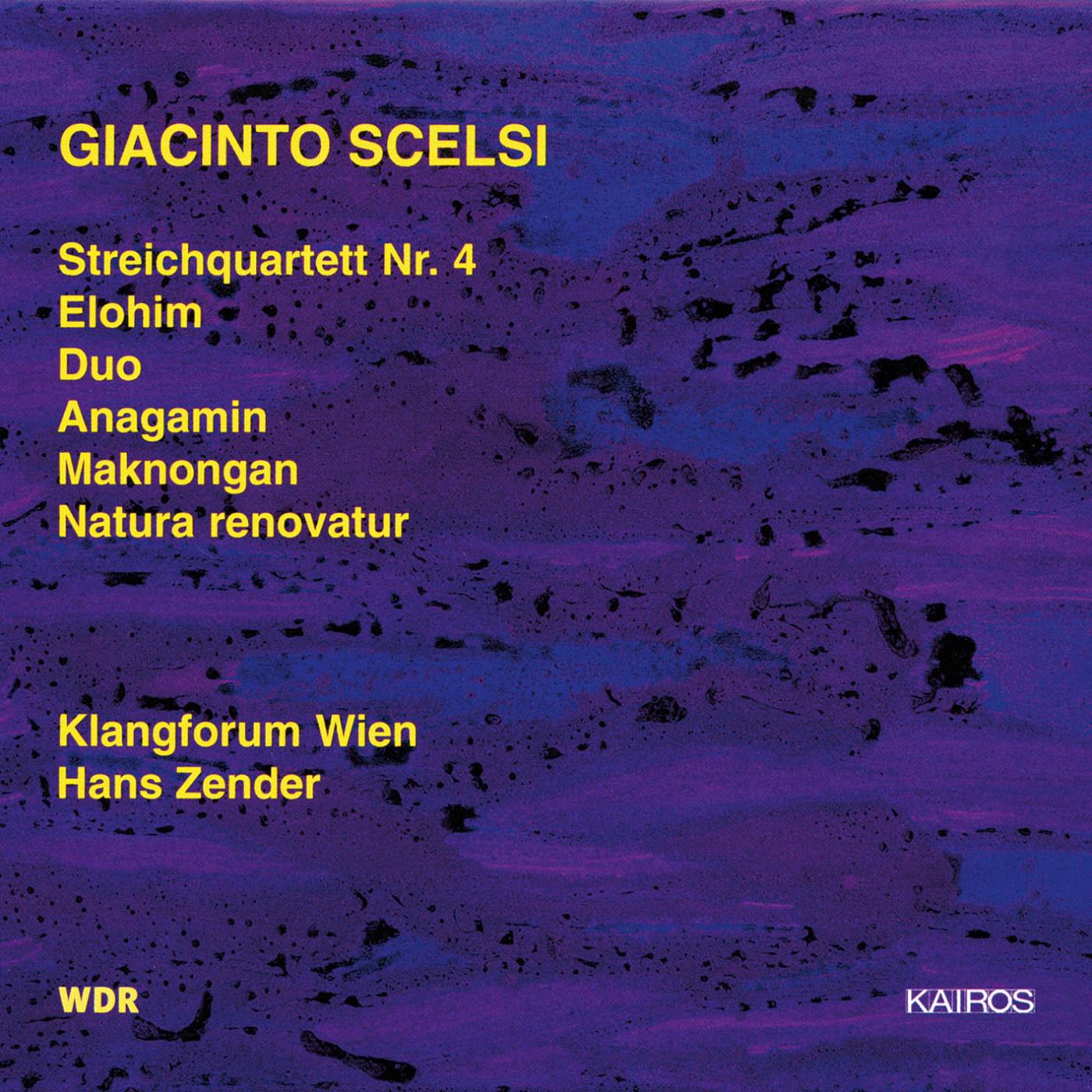 Giacinto Scelsi: Streichquartett Nr. 4 et al. | KAIROS